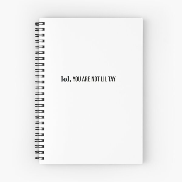 Item preview, lol you are not lil tay designed and sold by designeyy.