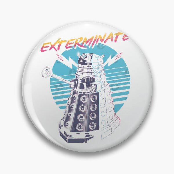 Item preview, Exterminate  designed and sold by sonnyxjplazaqkc.