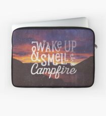 wake up & smell the campfire Laptop Sleeve