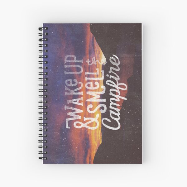 wake up and smell the campfire Spiral Notebook