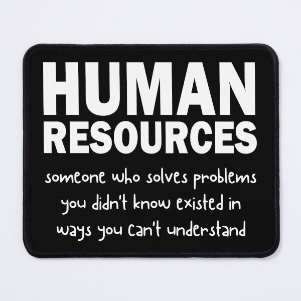 Item preview, Funny Human Resources Gifts Funny Gift for HR Description designed and sold by JustCreativity.