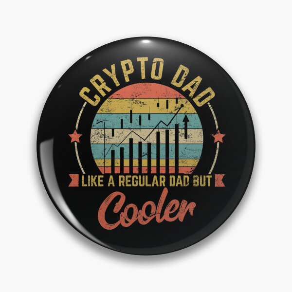 Item preview, Funny Father's Day Gift Crypto Dad Like A Regular Dad But Cooler designed and sold by HorsesForLife15.