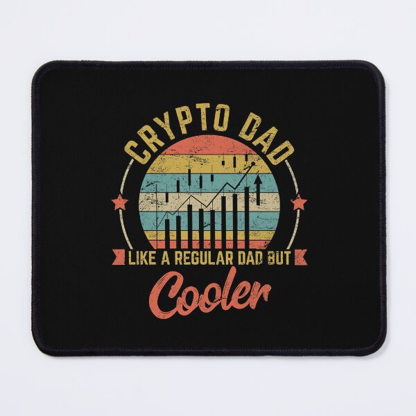 Item preview, Funny Father's Day Gift Crypto Dad Like A Regular Dad But Cooler designed and sold by HorsesForLife15.