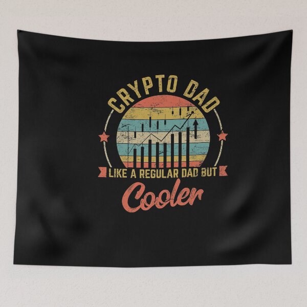 Item preview, Funny Father's Day Gift Crypto Dad Like A Regular Dad But Cooler designed and sold by HorsesForLife15.
