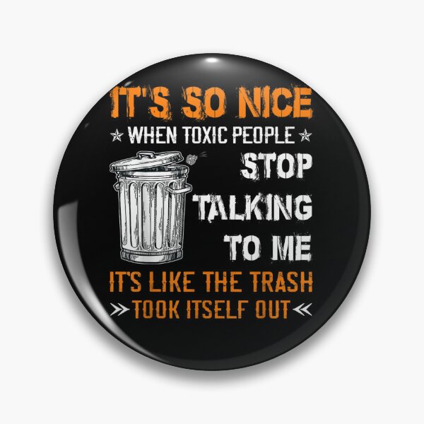 Item preview, It’s So Nice When Toxic People Stop Talking To Me It’s Like designed and sold by Mariaxjulio.