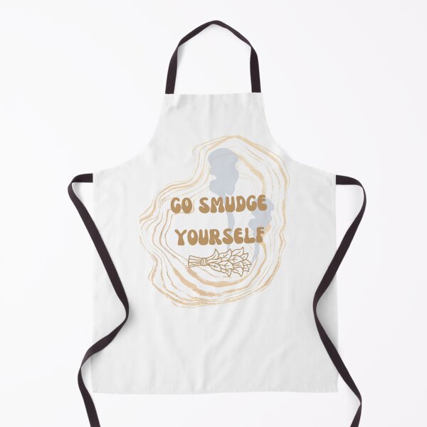 Item preview, Go Smudge Yourself designed and sold by Lilac225769.