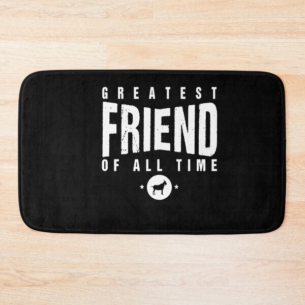 Item preview, All Time Friends Day 1 Best Friend Goat designed and sold by JudyMann8258.
