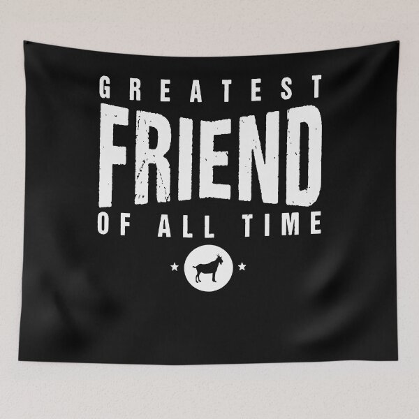 Item preview, All Time Friends Day 1 Best Friend Goat designed and sold by JudyMann8258.