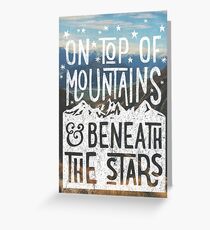 On Top Of Mountains Greeting Card