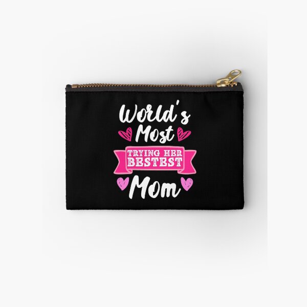Item preview, World's Most Trying Her Bestest Mom Mother's Day Graphic designed and sold by GO SHIRT-TEE.