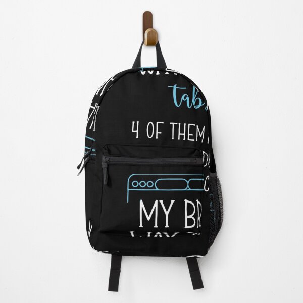 Item preview, My Brain Has Way Too Many Tabs Open 4 Of Them Are Frozen designed and sold by Mariaxjulio.