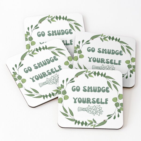 Item preview, Go Smudge Yourself designed and sold by Lilac225769.