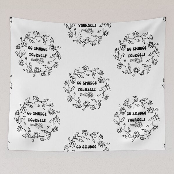 Item preview, Go Smudge Yourself designed and sold by Lilac225769.