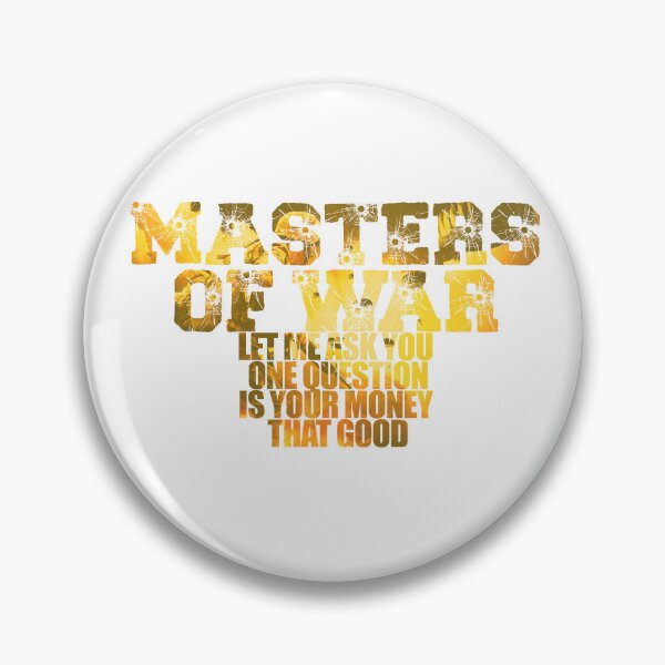 Item preview, Masters of war  designed and sold by jackthewebber.