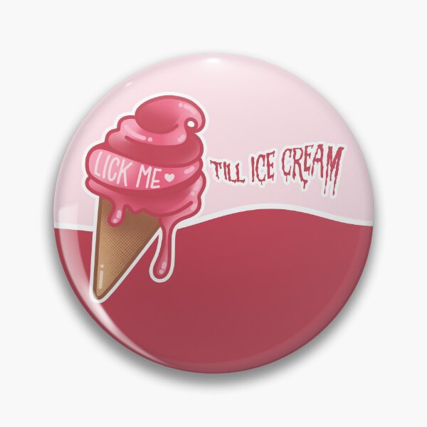 Item preview, Lick me till Ice cream designed and sold by Tsuya Shop.