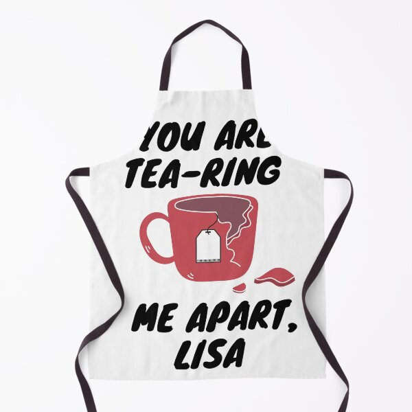 Item preview, You are tearing me apart, Lisa! designed and sold by Tolpparts.
