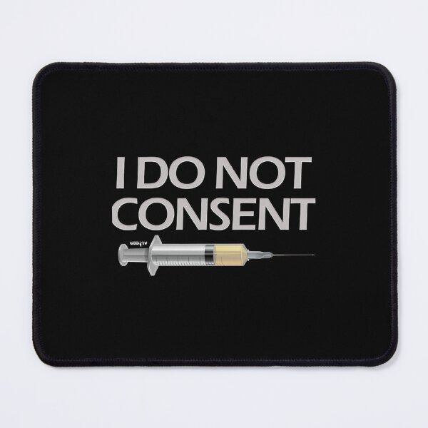 Item preview, I DO NOT CONSENT designed and sold by JennieJacobso.