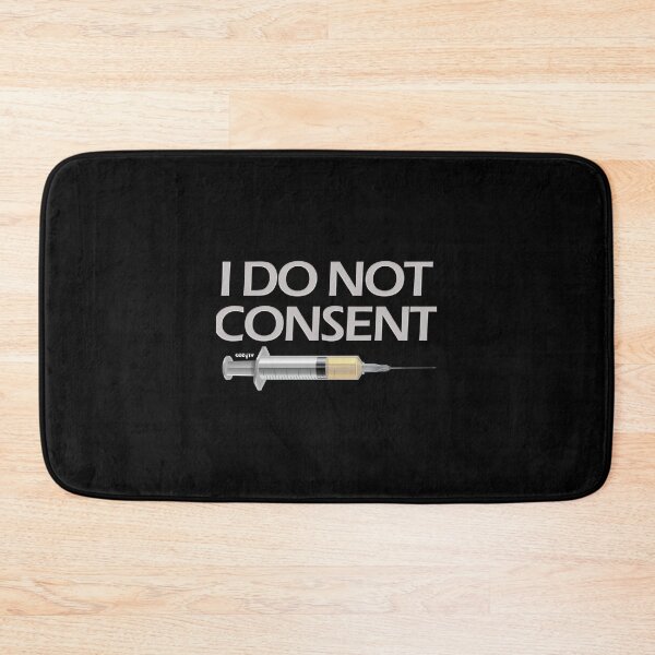 Item preview, I DO NOT CONSENT designed and sold by JennieJacobso.