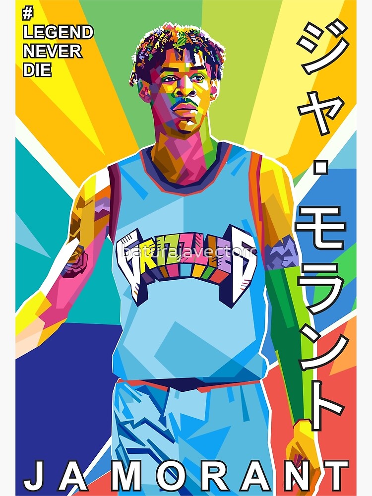 "JA MORANT ARTWORK" Poster by baturajavectorr Redbubble