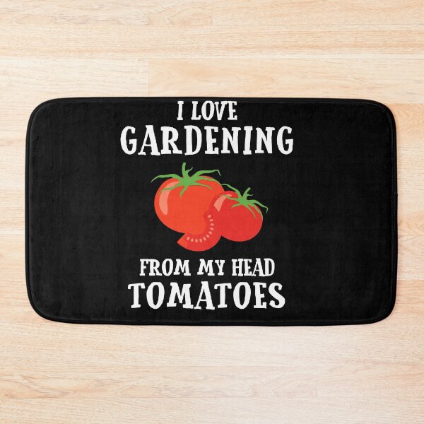 Item preview, Gardening Funny Pun Tomatoes designed and sold by JoseMoody3031.