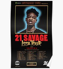 21 Savage Issa Tour Shirt Poster