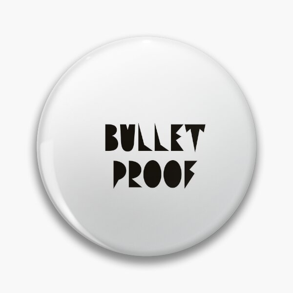 Item preview, bullet proof designed and sold by designeyy.