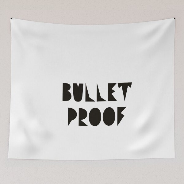 Item preview, bullet proof designed and sold by designeyy.