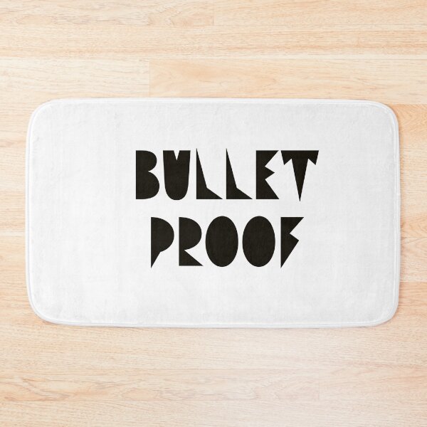 Item preview, bullet proof designed and sold by designeyy.