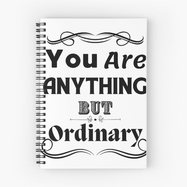 Item preview, YOU Are Anything But Ordinary designed and sold by ColorStyles.