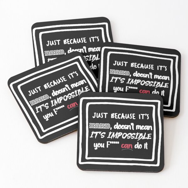 Item preview, Just because it’s hard, doesn’t mean it’s impossible you can do it designed and sold by yohan32.