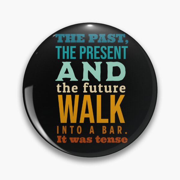 Item preview, English Teacher tense situation funny quote designed and sold by mmammammira.