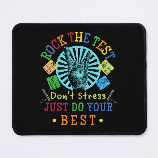 Item preview, Rock The Test Don't Stress Just Do Your Best (Teacher Student Test Day Gift) designed and sold by i-longmanshop.