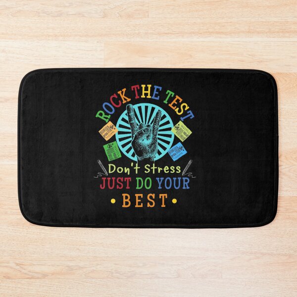 Item preview, Rock The Test Don't Stress Just Do Your Best (Teacher Student Test Day Gift) designed and sold by i-longmanshop.