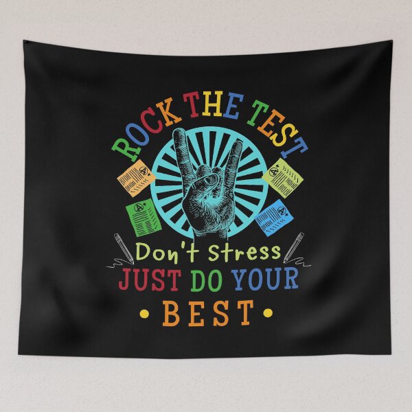 Item preview, Rock The Test Don't Stress Just Do Your Best (Teacher Student Test Day Gift) designed and sold by i-longmanshop.