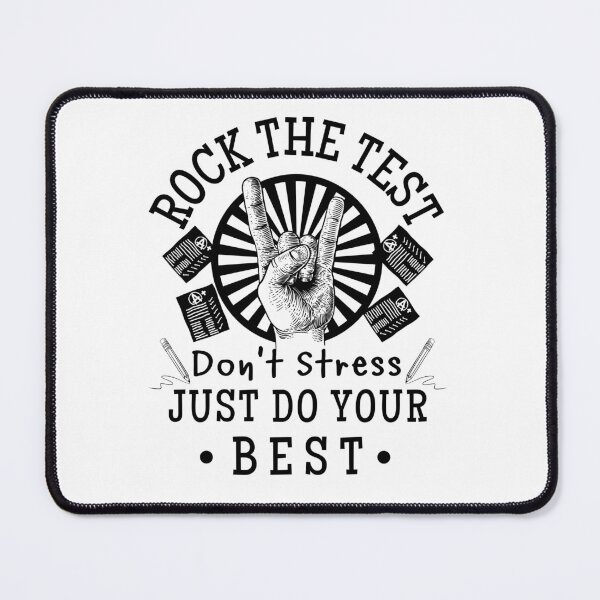 Item preview, Rock The Test Don't Stress Just Do Your Best (Teacher Student Test Day Gift) designed and sold by i-longmanshop.