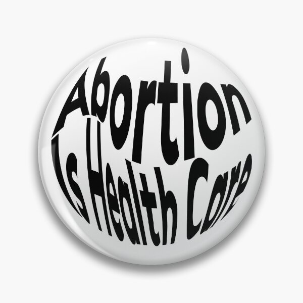 Item preview, Abortion Is Healthcare For Women's Reproductive Rights designed and sold by Med ing.