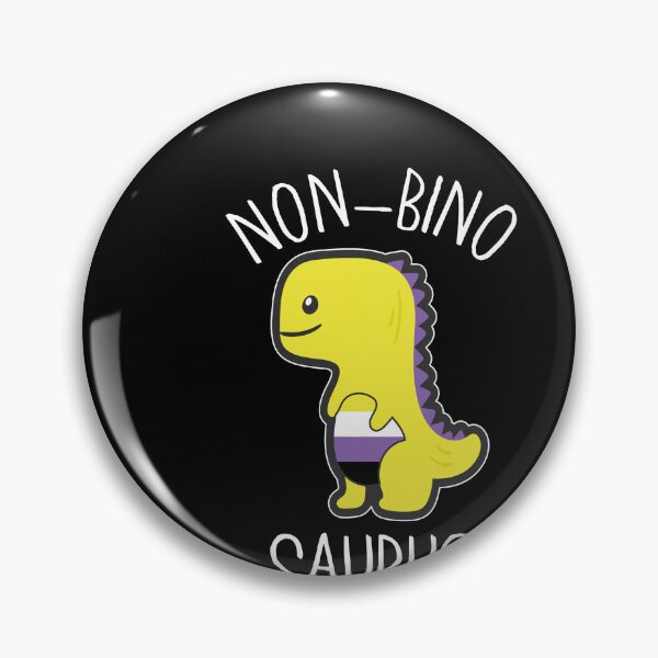 Item preview, Non-Binär-Non-Bino Saurus, Be Yourself, Stand By Your Identity designed and sold by Kaaimaan.