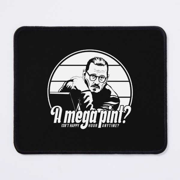 Item preview, A mega pint? Isn't happy hour anytime? Johnny Depp designed and sold by ActiveNerd.