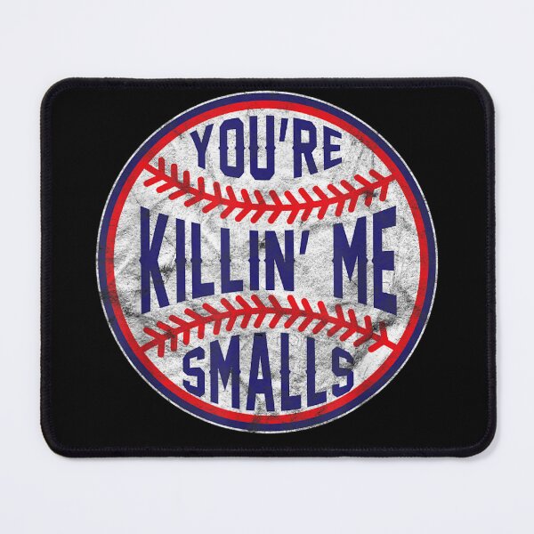 Item preview, You're Killin Me Smalls Funny designer Baseball designed and sold by LeCrayon.
