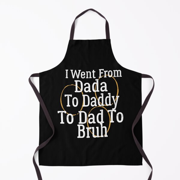 Item preview, Men's I Went From Dada To Daddy To Dad To Bruh designed and sold by ZOUBAH.