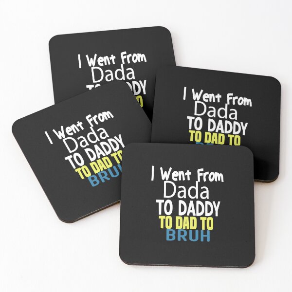 Item preview, Men's I Went From Dada To Daddy To Dad To Bruh  designed and sold by ZOUBAH.