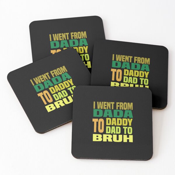 Item preview,  Men's I Went From Dada To Daddy To Dad To Bruh  designed and sold by ZOUBAH.