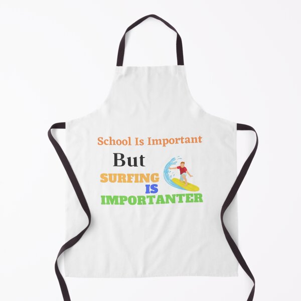 Item preview, school is important but surfing is important designed and sold by yassminishop.