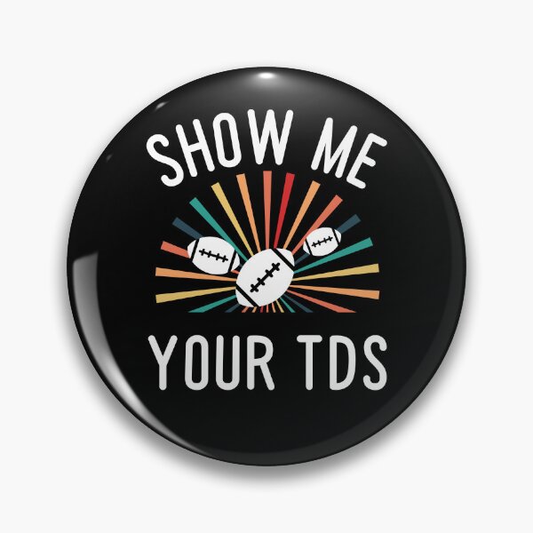 Item preview, Show me your tds T- Shirt designed and sold by SuccessSK.