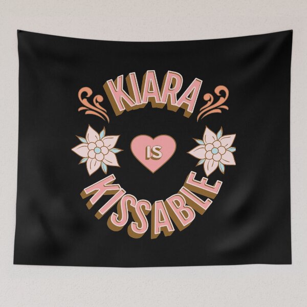 Item preview, Kiara is Kissable - First Names - Birthday Gifts - Alliteration Fans designed and sold by epicthoughts.