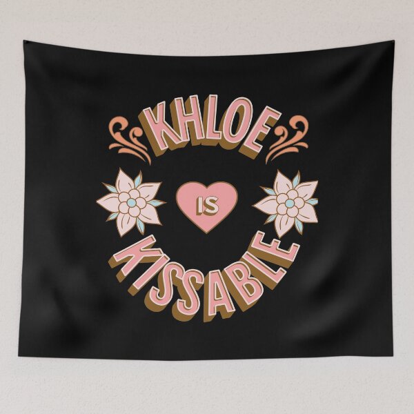 Item preview, Khloe is Kissable - First Names - Birthday Gifts - Alliteration Fans designed and sold by epicthoughts.