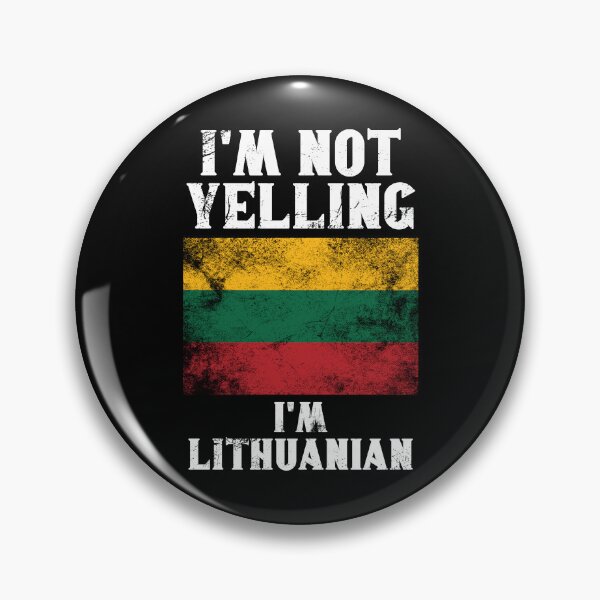 Item preview, Funny Lithuanian Gift: I'm Not Yelling, I'm Lithuanian - Retro Lithuania Flag - Lithuania Pride designed and sold by Adexyl.