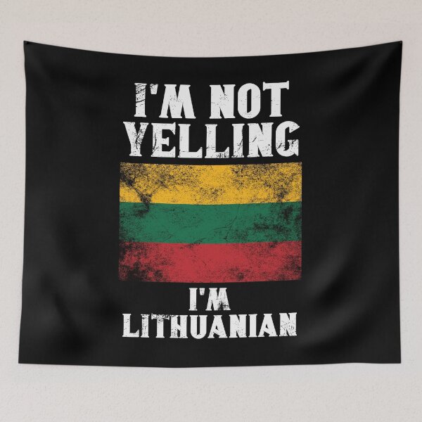 Item preview, Funny Lithuanian Gift: I'm Not Yelling, I'm Lithuanian - Retro Lithuania Flag - Lithuania Pride designed and sold by Adexyl.