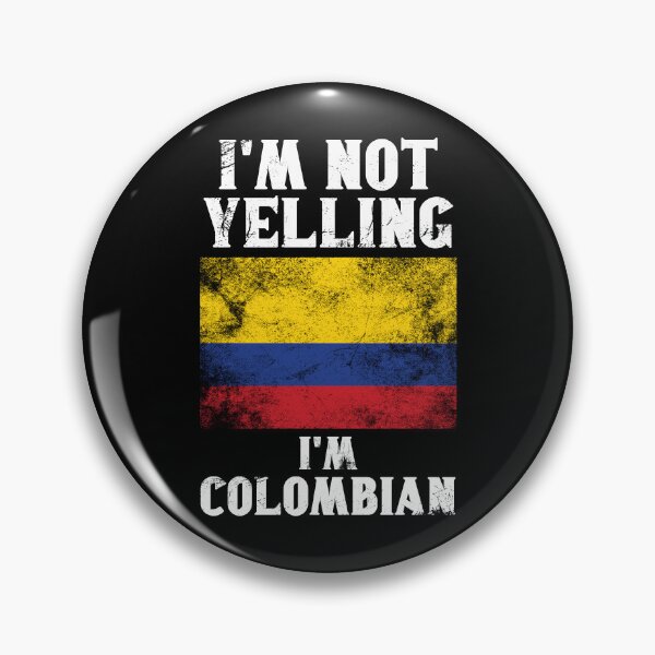 Item preview, Funny Colombian Gift: I'm Not Yelling, I'm Colombian - Retro Colombia Flag - Colombia Pride designed and sold by Adexyl.
