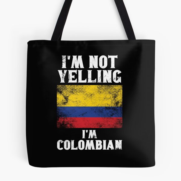 Item preview, Funny Colombian Gift: I'm Not Yelling, I'm Colombian - Retro Colombia Flag - Colombia Pride designed and sold by Adexyl.